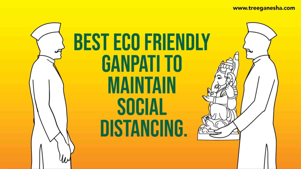 BEST ECO FRIENDLY GANPATI TO MAINTAIN SOCIAL DISTANCING.