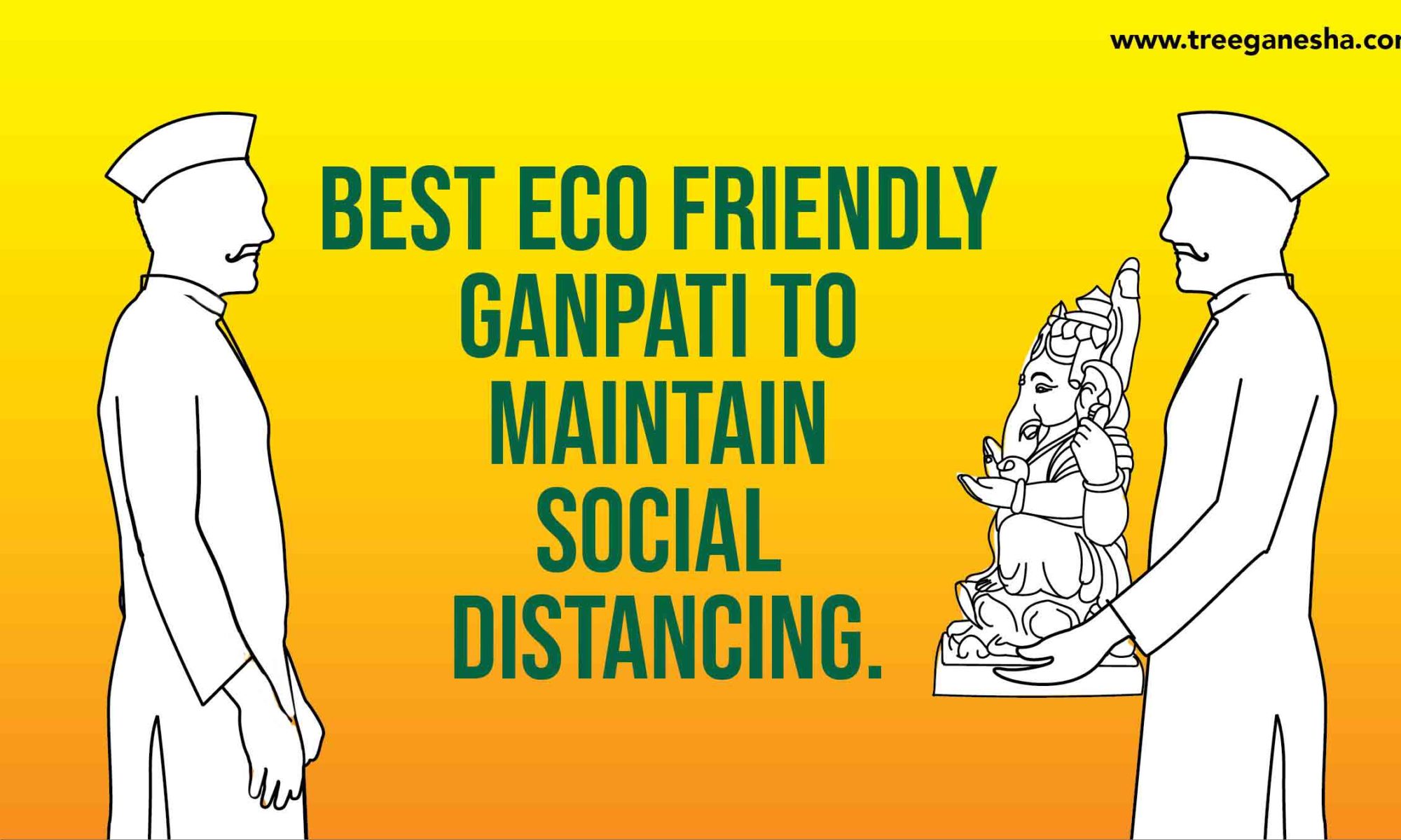 BEST ECO FRIENDLY GANPATI TO MAINTAIN SOCIAL DISTANCING.